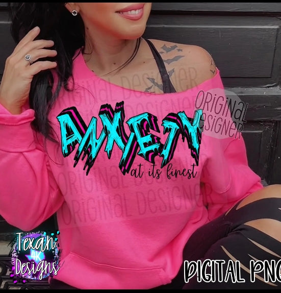Anxiety At its Finest HOODIE