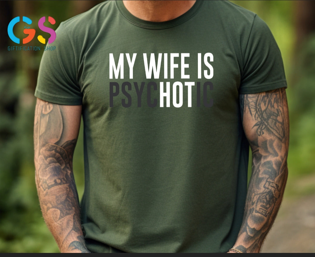 My Wife is Tshirt