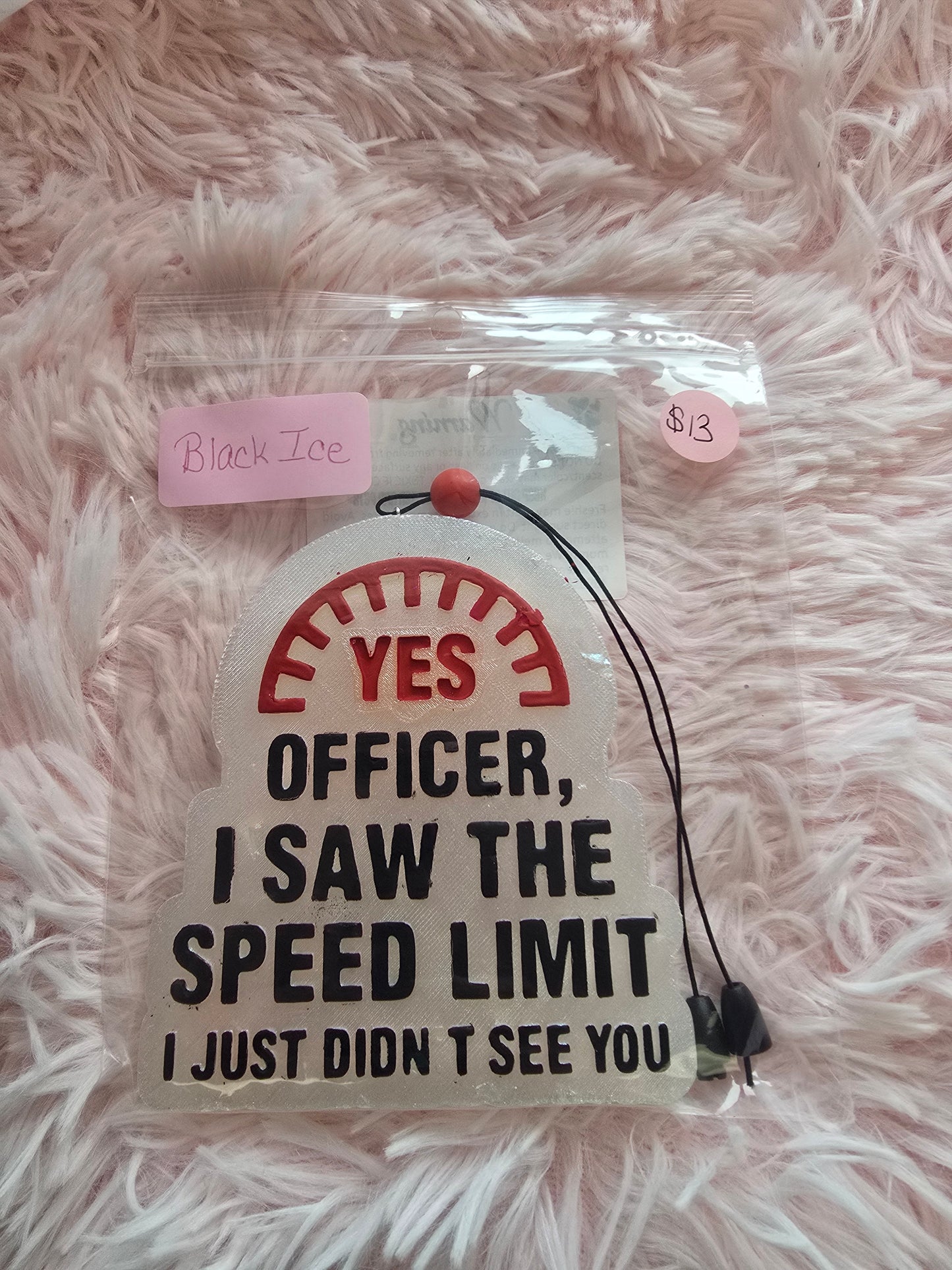 Yes Officer freshie in the scent of Black Ice.