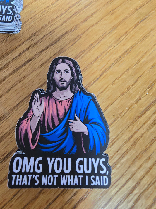 That's Not What I Said