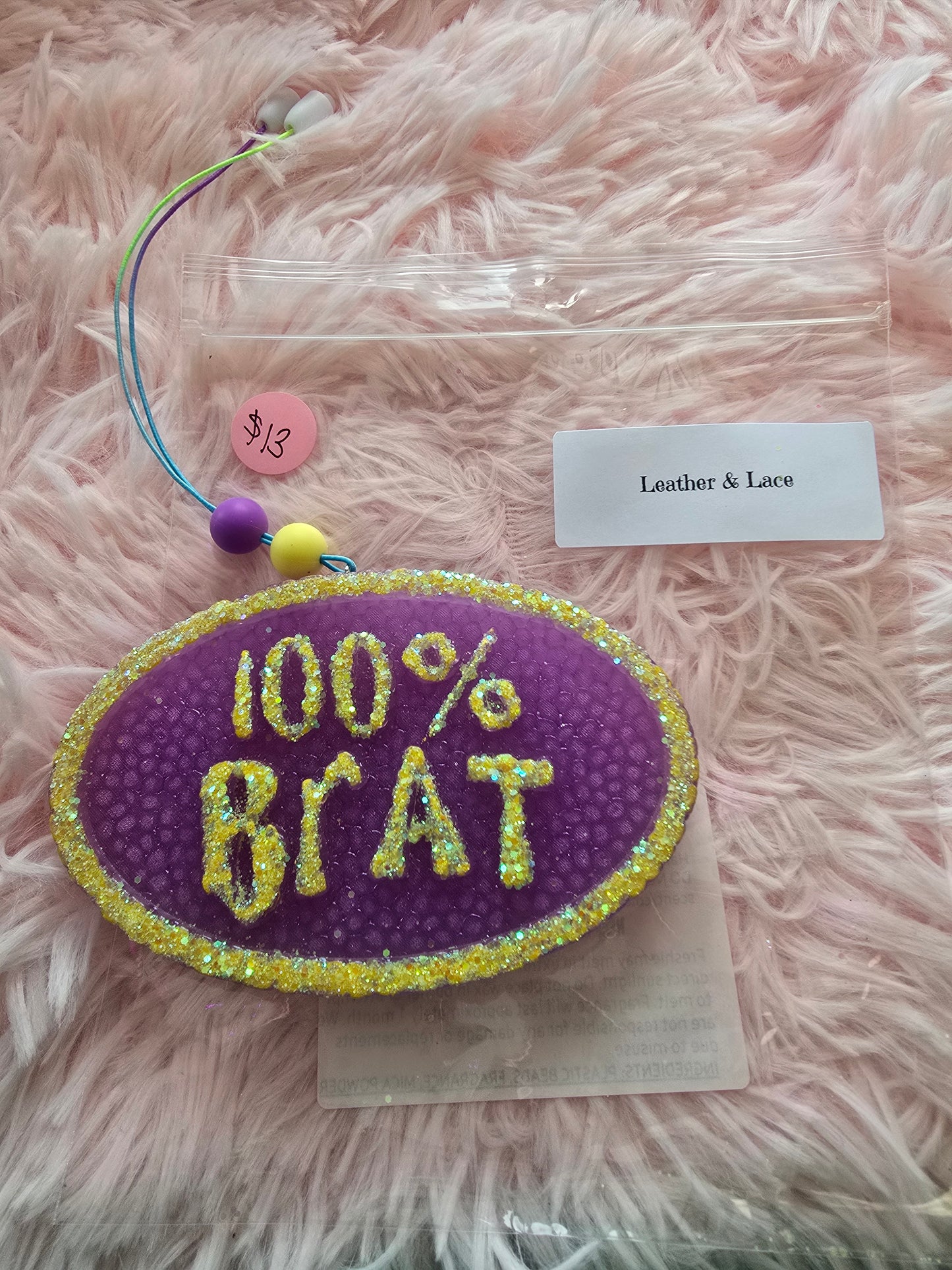 100% Brat freshie in the scent of Leather & Lace